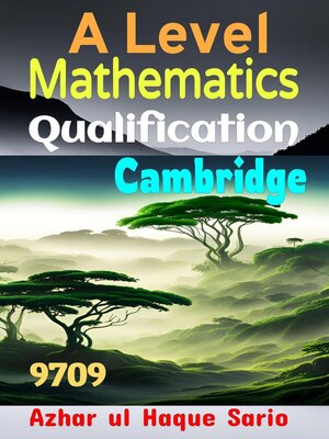 cover image of Cambridge a Level Qualification Mathematics 9709